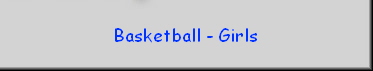 Basketball - Girls