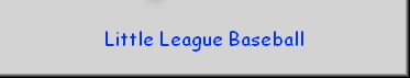 Little League Baseball