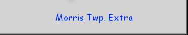 Morris Twp. Extra
