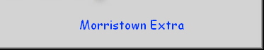 Morristown Extra